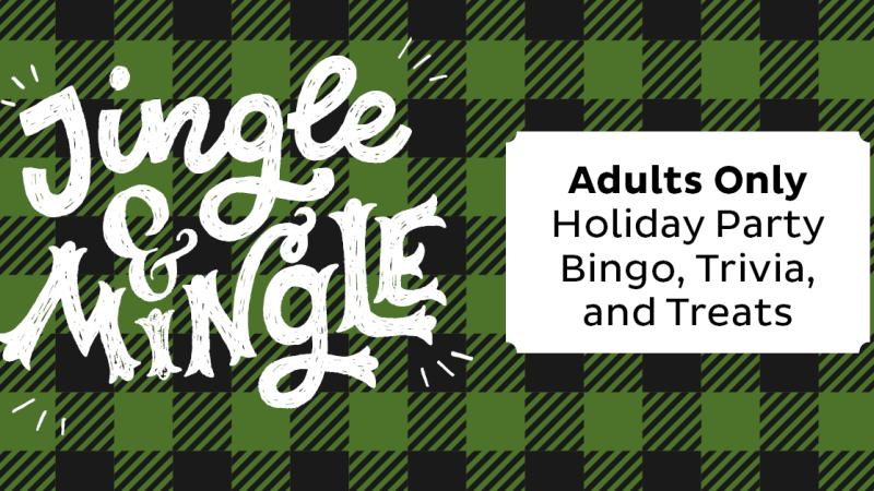 jingle and mingle